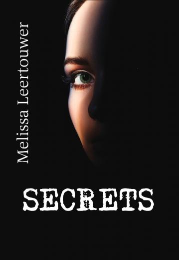 Secrets - door Melissa Leertouwer